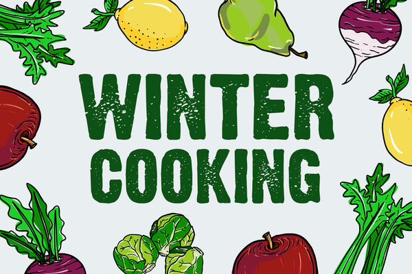seasonal winter cooking inspiration